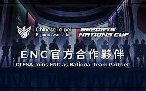 ENC電競賽夥伴出爐！CTESA電競協會組建中華代表隊爭取榮耀