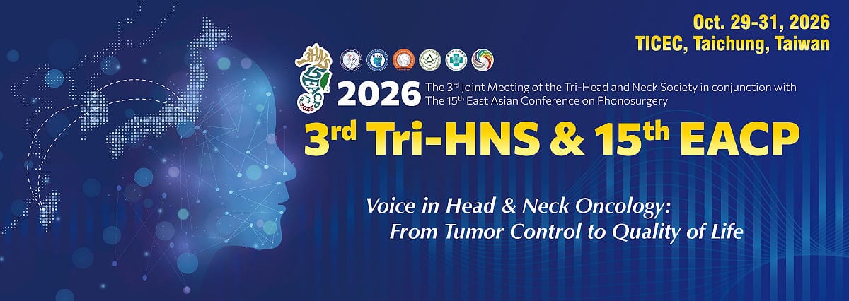2026 第3屆三國頭頸醫學會暨第15屆東亞音聲醫學會聯合會議（3rd Tri-HNS &amp; 15th EACP 2026）」，將於2026年10月29日至31日首度移師全新落成的臺中國際會展中心隆重登場。 圖：主辦單位/提供