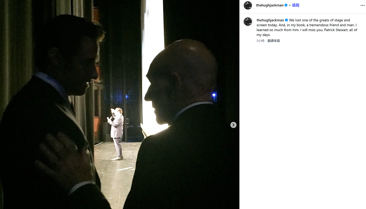 休傑克曼(Hugh Jackman)，也在社群平台發出過去跟派屈克史都華的合照，與摯友告別。 圖：翻攝自休傑克曼IG