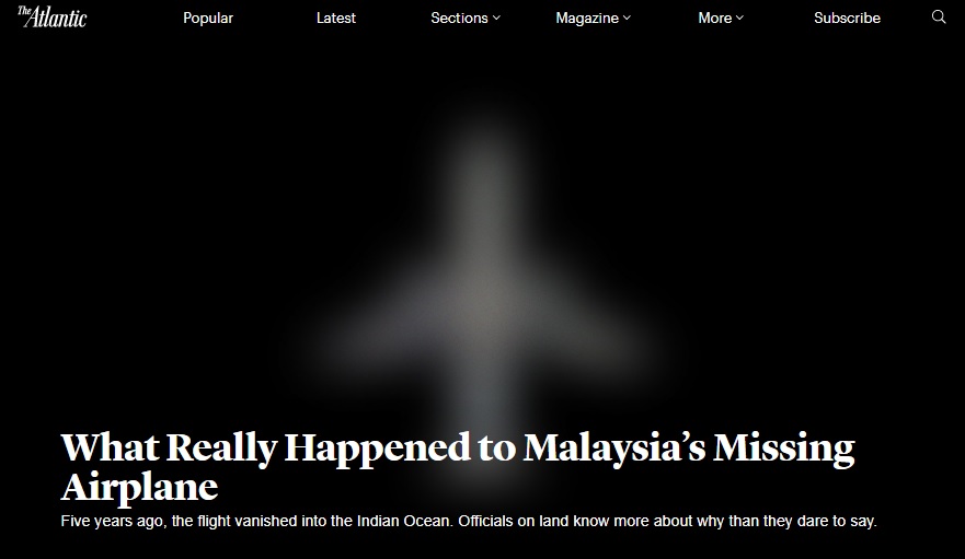 馬來西亞航空MH370班機在2014年3月失蹤後，已經逾5年，美國雜誌《大西洋》發布最新調查報告，再度引起爭議。 圖：翻攝自《大西洋》官網