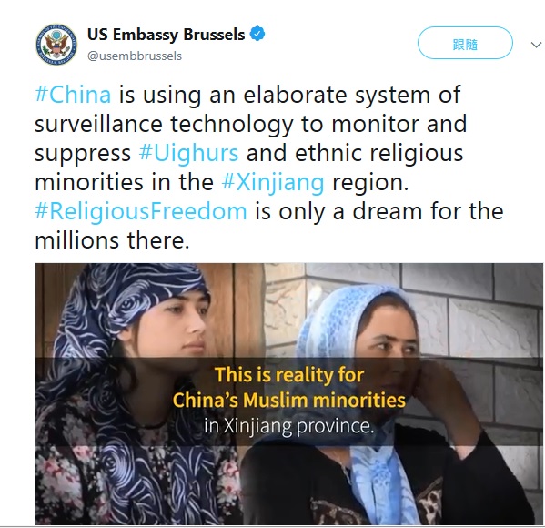 美國駐布魯塞爾大使館17日在推特發文，批中國正在使用精心設計的監控技術系統來監控和壓制新疆地區的維吾爾人及少數民族宗教少數群體。 圖：翻攝US Embassy  Brussels推特