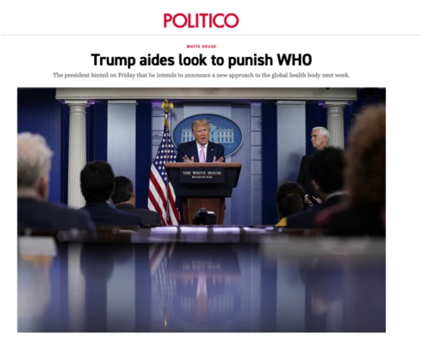 美國新聞網站POLITICO報導指出，美國將暫停對世衛組織的金援。 圖：翻攝自環球網