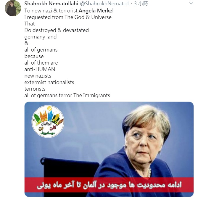 有網友把梅克爾比做新納粹主義者、恐怖份子，對違反人類罪行視而不見。 圖：翻攝自Shahrokh Nematollahi推特