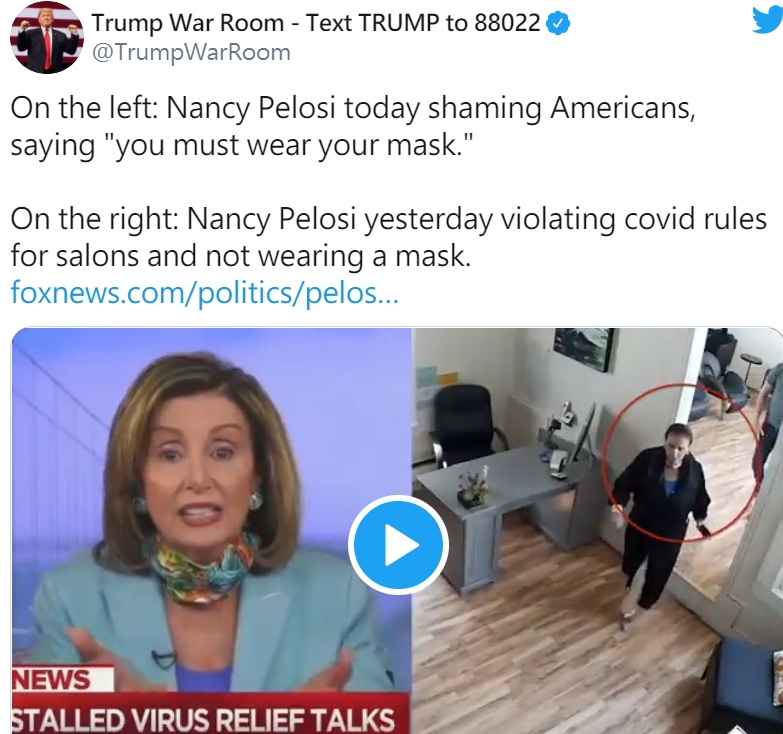 裴洛西被爆料去髮廊做頭髮未戴口罩。 圖:翻攝自Trump War Room - Text TRUMP to 88022 推特。