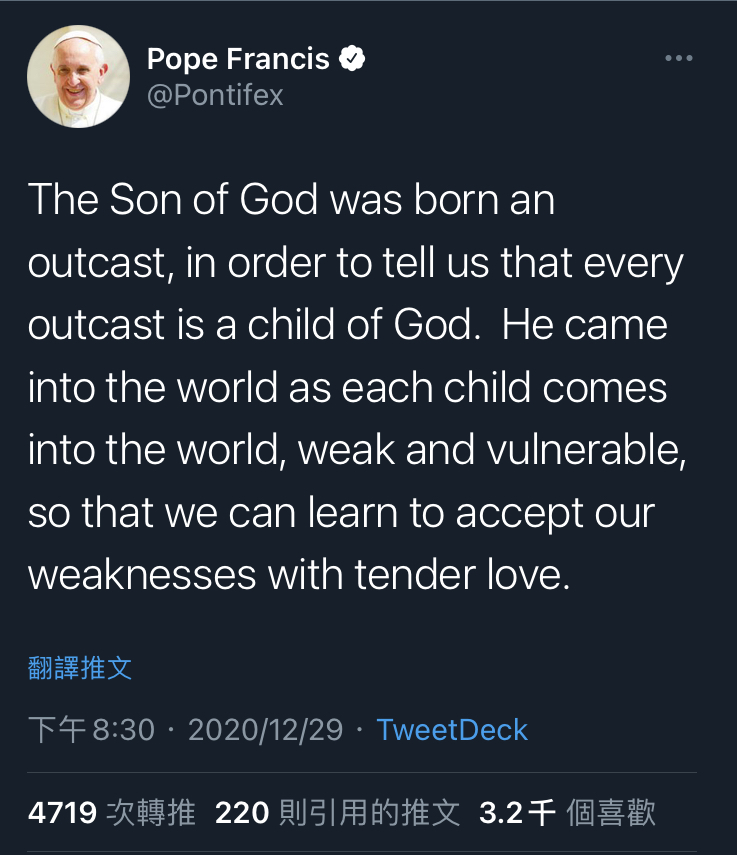 教宗方濟各（Pope Francis）在辯論前幾小時推文說：「每個流浪者都是上帝的孩子。當每個孩子來到這個世界時，無論是脆弱的或是容易受傷的，我們都可以學會用溫柔的愛來接受我們的弱點。」 圖：翻攝Pope Francis推特