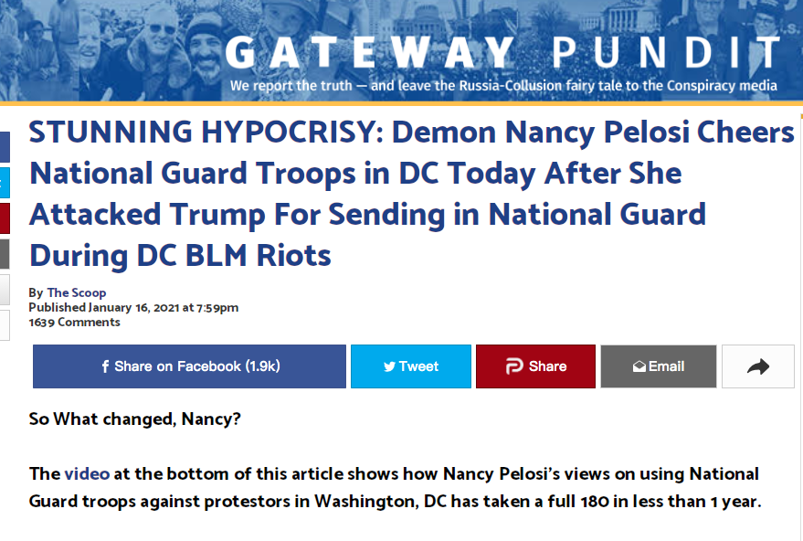 美國極右派網站《Gateway Pundit》17日以「令人震驚的偽善：惡魔裴洛西在譴責川普部署國民兵應對BLM暴動後，稱讚華盛頓的國民兵」為題，公布一段裴洛西對國民兵前後態度轉變的影片。 圖：翻攝自Gateway Pundit