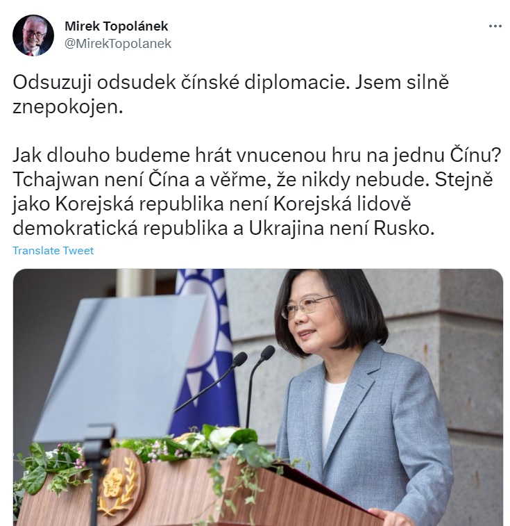 捷克前總理托波拉內克在推特疾呼：「我們要在一個中國身上玩多久？台灣不是中國，讓我們相信它永遠不會是」。 圖：翻攝自托波拉內克推特
