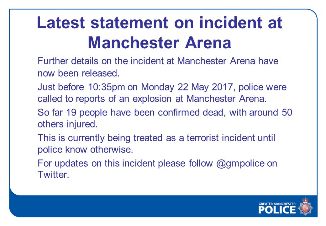 英國大曼徹斯特警察局在推特上發出聲明，證實已經至少有19人死亡、約50人受傷，警方也已經朝恐怖攻擊方向偵辦。 圖：翻攝大曼徹斯特警察局推特