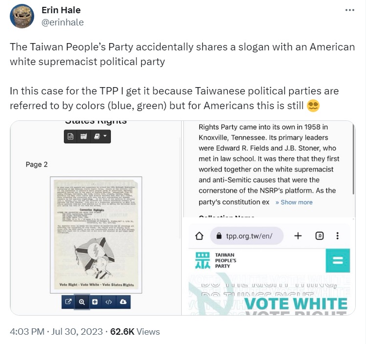 旅居台灣的美國自由記者赫爾轉發民眾黨英文官網的「Vote White」口號至推特，直指「這是白人至上主義口號」，引起熱烈回應。 圖：翻攝自Erin Hale推特