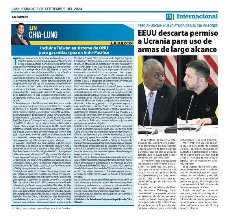 秘魯全國性報紙「真理報」（La Razón）7日以半版彩色篇幅刊登外交部長林佳龍專文指出，聯合國當前最迫切的工作是停止屈從於中華人民共和國的壓力，勿再扭曲聯大第2758號決議。 圖/駐秘魯代表處提供