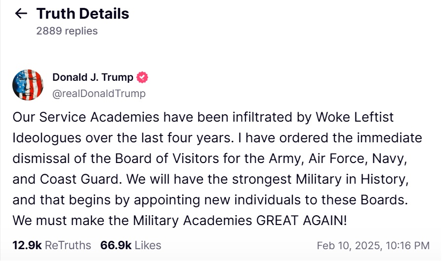 美國總統川普10日在自創的「Truth」社群媒體發文，下令解散美國陸、海、空軍和海岸警衛隊軍事學院的視察委員會，理由是遭「左翼」入侵。 圖：翻攝「Truth」@realDonaldTrump