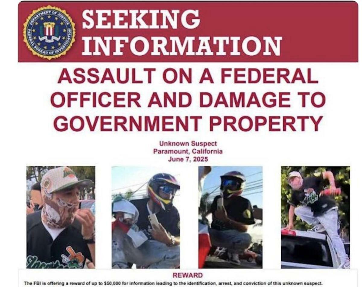 FBI針對洛杉磯暴亂份子發出通緝懸賞。 圖：FBI