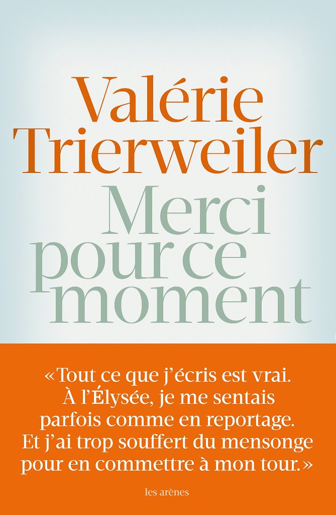 法國前第一女友崔威勒（Valerie Trierweiler）大談與總統歐蘭德（Francois Hollande）往日情的回憶錄「這一刻要謝謝你」。圖片來源：法國亞馬遜書店網站。