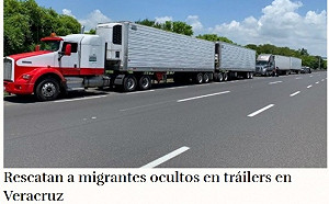 4大拖車奔運非法移民  墨西哥破門救出791人