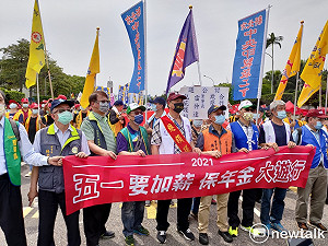 怒轟蔡政府「落漆」 五一勞動節遊行高呼 「加薪、保年金」