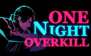 創夢市集》全台首款黑色風格槍戰武打遊戲！《One Night Overkill》腎上腺素飆升！(上）