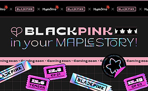 天團加持！人氣 IP《新楓之谷》X BLACKPINK 聯名合作預告影片公開