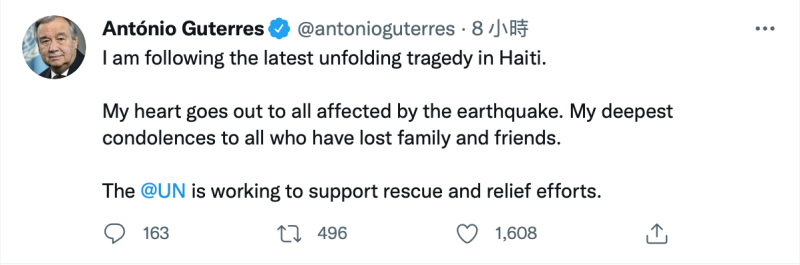 古特瑞斯在推特表示，他正在關注海地最近發生的悲劇。   
