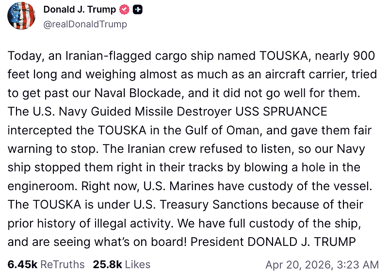川普在社群平台指出，伊朗船員拒聽從命令，使美國海軍艦艇在開火、控制船隻。 圖：川普的 Truth Social 