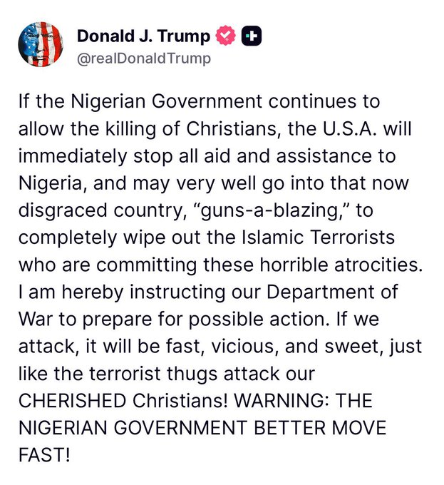 川普表示，美國政府目前正在考慮切斷所有對奈及利亞的援助，並可能「火力全開」的對該國發起軍事行動，要求奈及利亞當局「迅速採取行動」。   圖：翻攝自 @front_ukrainian X 帳號