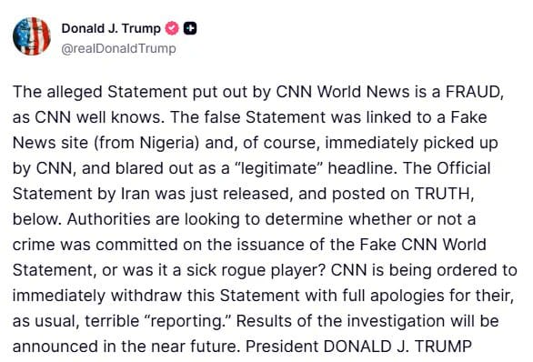 川普認為,《CNN》轉載的聲明源自奈及利亞的一個假新聞網站,批評相關報導是「徹頭徹尾的騙局」。 圖:翻攝自 @BreakingAlert_ X 帳號 川普認為,《CNN》轉載的聲明源自奈及利亞的一個假新聞網站,批評相關報導是「徹頭徹尾的騙局」。 圖:翻攝自 @BreakingAlert_ X 帳號