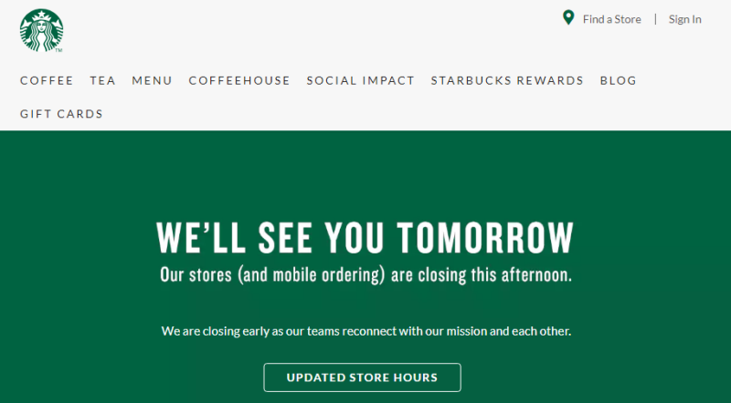美國知名咖啡連鎖店星巴克在官網貼出公告「我們明天見」，全美分店破天荒同步關店受訓。   圖：翻攝美國星巴克官網