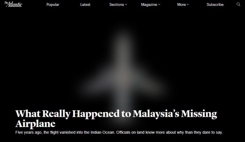 馬來西亞航空MH370班機在2014年3月失蹤後，已經逾5年，美國雜誌《大西洋》發布最新調查報告，再度引起爭議。   圖：翻攝自《大西洋》官網