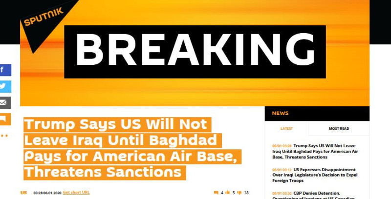 《俄羅斯衛星通訊社》今天(6日)稍早發布最新消息，指美國總統川普表示，美軍不會離開伊拉克，除非巴格達付清美國駐伊空軍基地的開支。   圖：翻攝俄羅斯衛星通訊社網路
