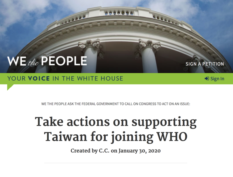有網民發起「美國要對幫助中華民國加入WHO採取行動」的聯署行動。   圖：翻攝自美國白宮「WE the PEOPLE」網站