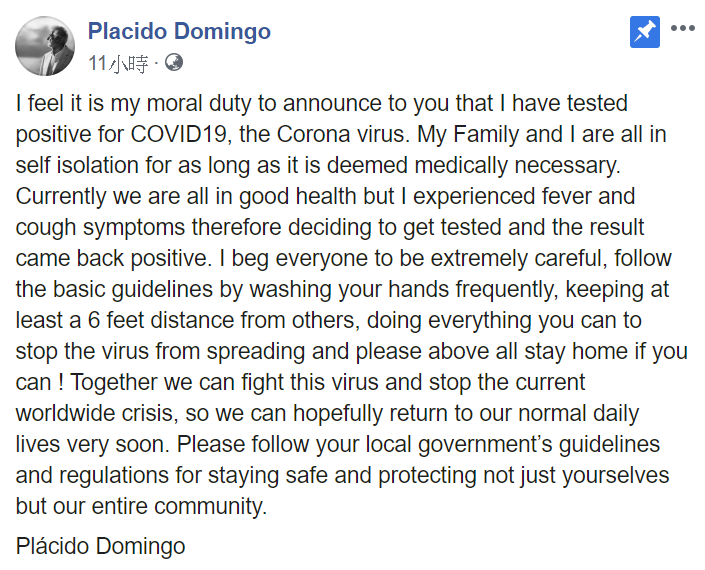 多明哥（Placido Domingo）在貼文中呼籲大家勤洗手、與人保持安全距離以防止染疫。   圖 : 翻攝自多明哥（Placido Domingo）FB