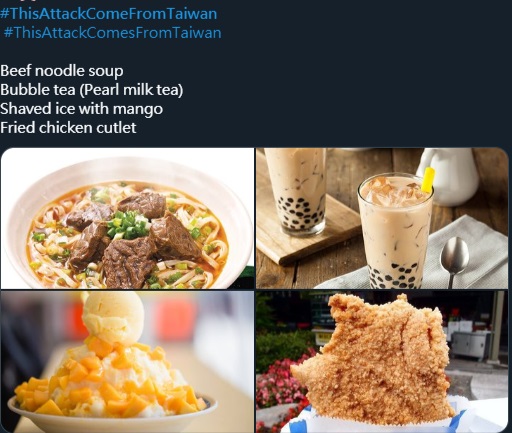 有推特用戶上傳4種台灣受歡迎美食，包括牛肉麵、珍珠奶茶、芒果剉冰及炸雞排，並標示「這記攻擊來自台灣」，現象引起華盛頓郵報關注及報導。   圖/翻攝自推特