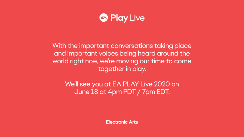 美商藝電宣布本月 12 日舉行的 EA Play 活動延至 6 月 18 日   圖：翻攝自 EA 官方推特