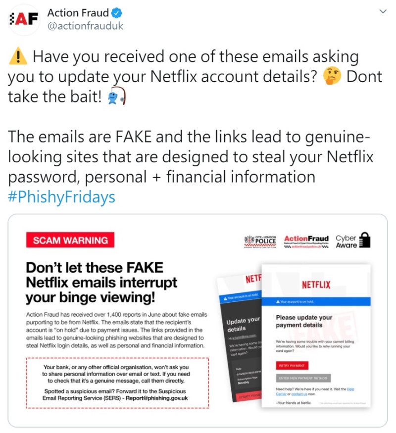 英國詐騙與網路犯罪通報中心Action Fraud警告，以Netflix為名的釣魚郵件詐騙重出江湖。   圖：截取自官方推特
