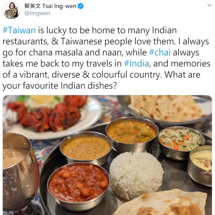 蔡英文總統今(15日)在推特上表示喜歡印度佳餚，並邀請網友們分享自己喜愛的印度菜。   圖 : 翻攝自蔡英文推特