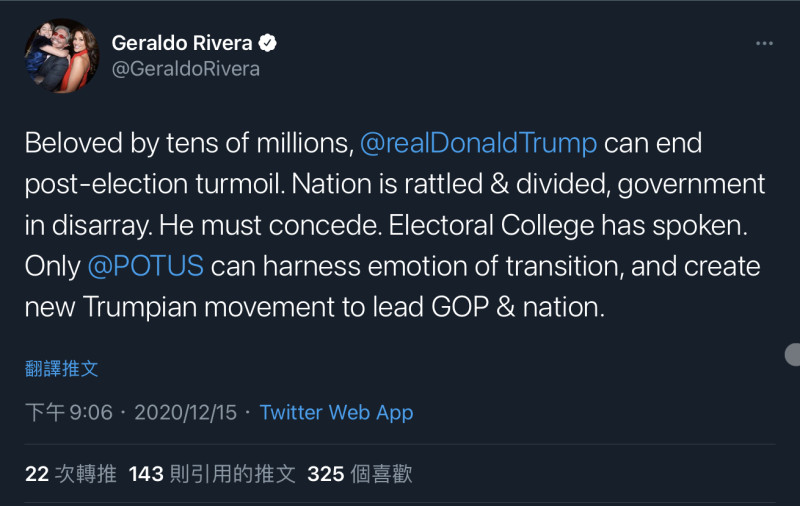 福斯新聞（Fox News）主播李維拉（Geraldo Rivera）在推特上表示，「川普可以結束選後的動盪，國家陷入分裂，政府陷入混亂」，盼川普面對現實。   圖：翻攝Geraldo Rivera推特