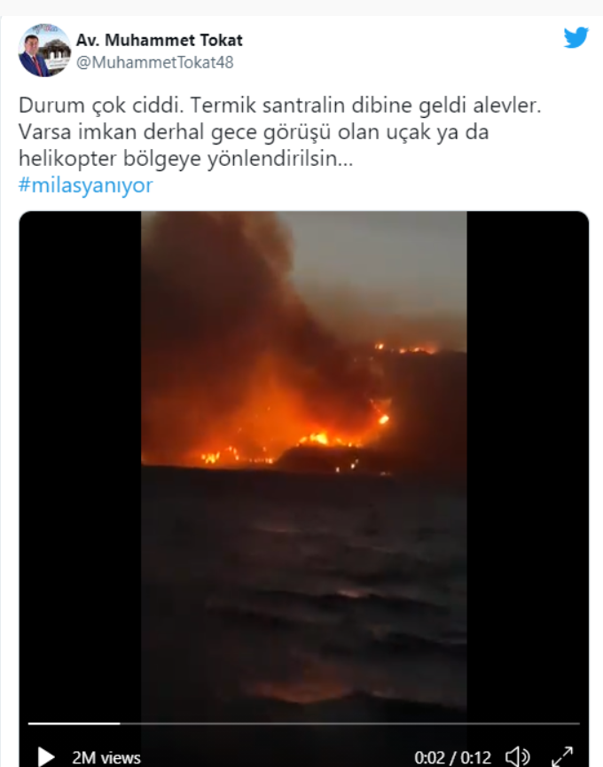 米拉斯市長托卡特在推特發布土耳其森林大火的影片，並配文「情況非常嚴重。火焰已經蔓延到熱力發電廠的邊緣。」   圖：翻攝自推特