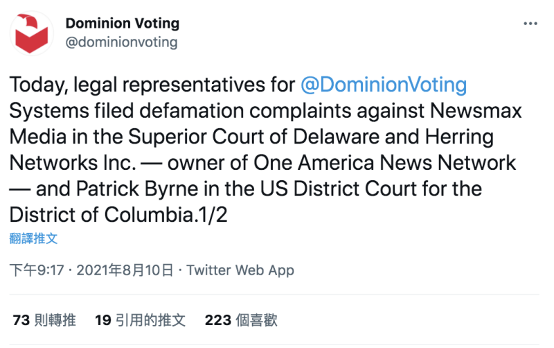 Dominion 在推特發文向高等法院對Herring Networks Inc.One America News Network 的擁有者）和美國哥倫比亞特區地方法院對 Newsmax Media 提起誹謗投訴。   圖：翻攝Dominion 推特翻攝