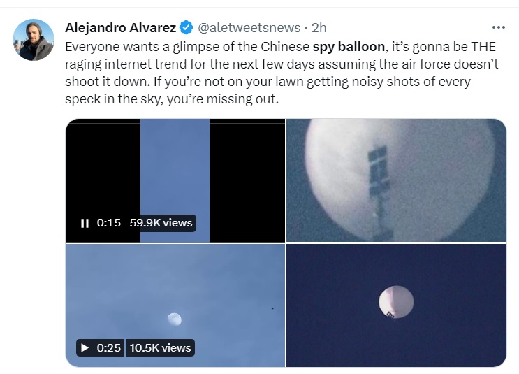 1名美國記者在推特上分享他拍到的中國間諜氣球，並說每個人都想一睹中國間諜氣球的風采，假設空軍不將其擊落，這將成為未來幾天的網路熱潮。   圖：翻攝自Alejandro Alvarez推特