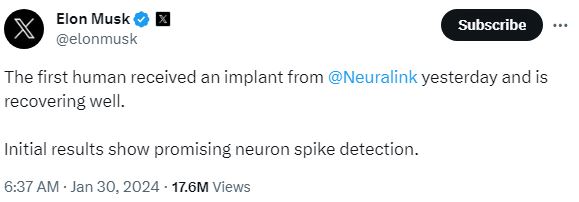 馬斯克今(30)日在社群平台X發文表示，「Neuralink」已為第1位人類患者植入大腦晶片，患者術後恢復良好，並稱初步結果顯示，神經細胞檢測實驗很有前景。   圖：翻攝自X