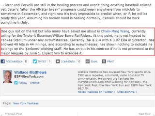 美國運動媒體ESPN記者馬修斯（Wallace Matthews）24日在ESPN官方部落格撰文指出，如果在逃脫日之前，王建民沒有升上大聯盟，他有可能離開洋基隊。圖片來源：ESPN官方部落格   