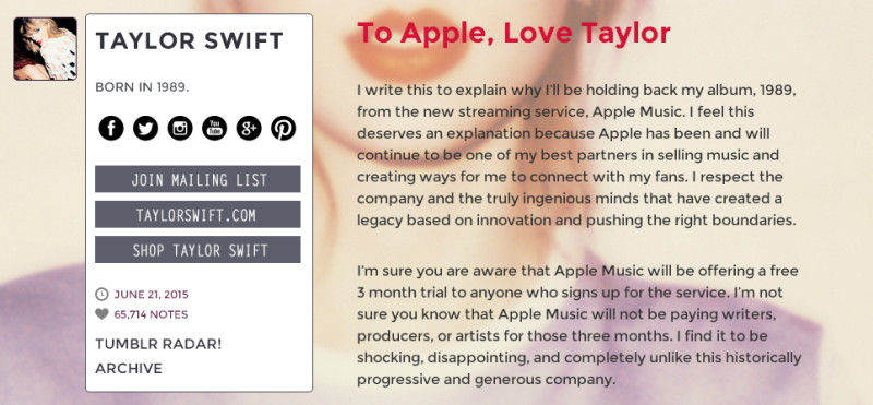 泰勒絲在Tumblr發文解釋不讓自己新專輯《1989》在Apple Music上架的原因，認為Apple Music沒有在試聽期間支付費用給音樂人，令她失望及不滿。圖：翻攝自泰勒絲官方Tumblr   