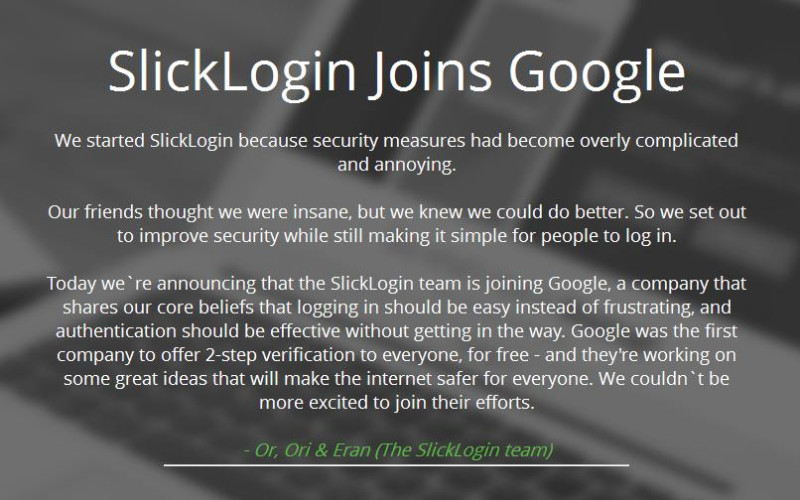 「SlickLogin」公司也在網站上證實被google併購的消息。圖：翻攝官網   